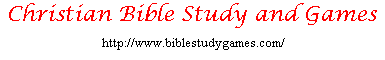 Christian Bible Study and Games